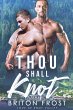 Thou Shall Knot: An Mpreg Romance (Love... - Bild 1