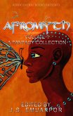 AfroMyth: A Fantasy Collection (eBook, ePUB)