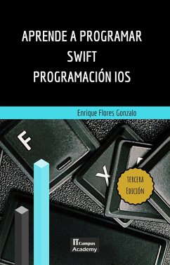 Cover Aprende a Programar Swift - Tercera Edición (eBook, ePUB)