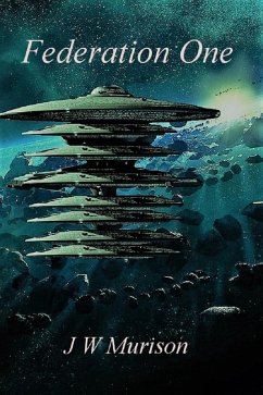 Federation One (Steven Gordon, #5) (eBook, ePUB) - Murison, J W
