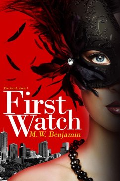 Cover First Watch (The Watch, #1) (eBook, ePUB)