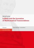Leibniz and the Invention of Mathematical Transcendence (eBook, PDF)