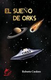 El sueño de Orks (eBook, ePUB)