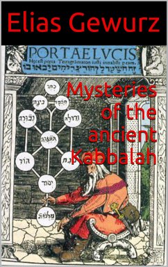 Mysteries of the ancient Kabbalah (eBook, ePUB) - Gewurz, Elias