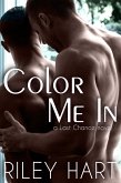 Color Me In (Last Chance, #2) (eBook, ePUB)