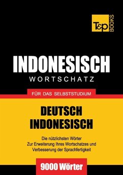Cover Wortschatz Deutsch-Indonesisch für das Selbststudium - 9000 Wörter (eBook, ePUB)