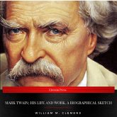 Mark Twain; his life and work. A biographical sketch (MP3-Download)