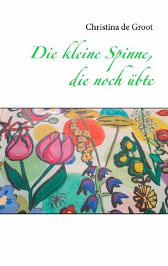 Cover Die kleine Spinne, die noch übte (eBook, ePUB)