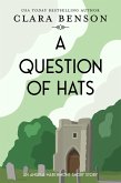 A Question of Hats (An Angela Marchmont mystery) (eBook, ePUB)