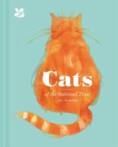 Cats of the National Trust (eBook, ePUB) - Feldman, Amy; National Trust Books