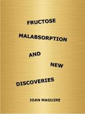 Fructose Malabsorption and New Discoveries (eBook, ePUB)