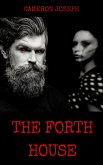 The Forth House (eBook, ePUB) The Forth House (eBook, ePUB)