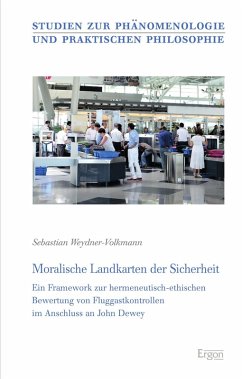 Moralische Landkarten der Sicherheit (eBook, PDF) - Weydner-Volkmann, Sebastian