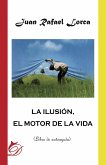 La ilusión, el motor de la vida (eBook, ePUB)