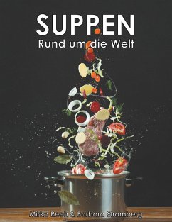 Suppen - Rund um die Welt (eBook, ePUB)