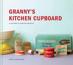 Granny's Kitchen Cupboard (eBook, ePUB) - Alexander, John