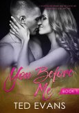 You Before Me (Doctor Give Me Love, #1) (eBook, ePUB) You Before Me (Doctor Give Me Love, #1) (eBook, ePUB)