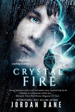 Crystal Fire (The Hunted, #2) (eBook, ePUB) - Dane, Jordan