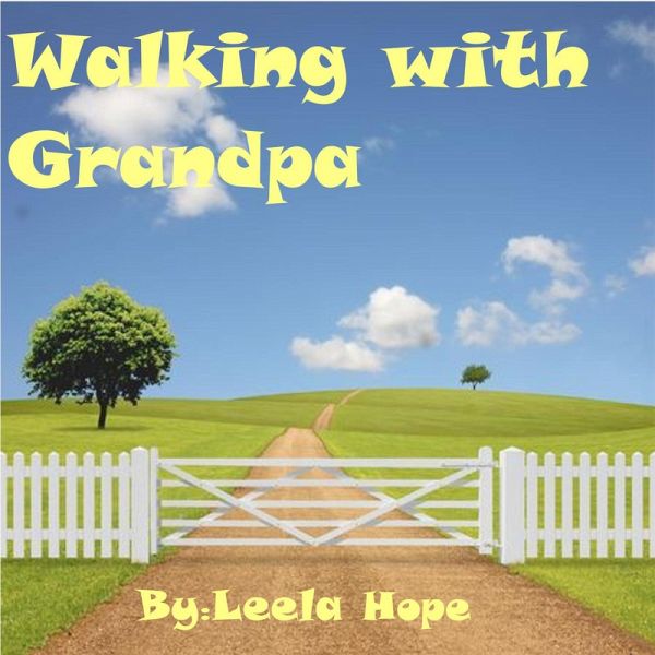 Walking with Grandpa (Bedtime children's books for kids, early readers) (eBook, ePUB) Walking with Grandpa (Bedtime children's books for kids, early readers) (eBook, ePUB)