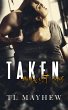 Taken (midwest sins, #1) (eBook, ePUB) - Bild 1