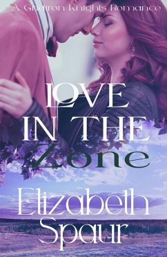 Love in the Zone (Gridiron Knights) (eBook, ePUB) - Spaur, Elizabeth