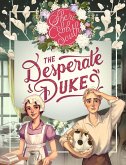 The Desperate Duke (The &quote;Weaver&quote; series, #4) (eBook, ePUB)