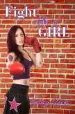 Fight like a Girl (eBook, ePUB)