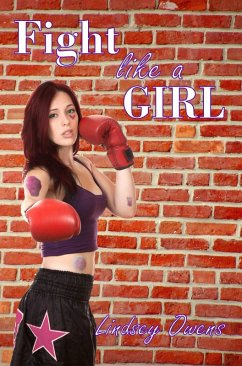 Fight like a Girl (eBook, ePUB) - Owens, Lindsey