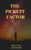 The Pickett Factor (eBook, ePUB)