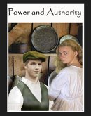 Power And Authority (Journeys of the Fortune Seekers-Power and Authority - book 2, #2) (eBook, ePUB)