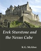 Erek Starstone and the Nexus Cube (eBook, ePUB)