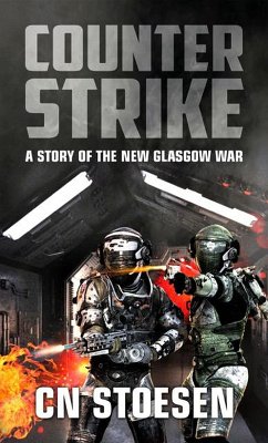Counter Strike (The New Glasgow War, #2) (eBook, ePUB) - Stoesen, Cn