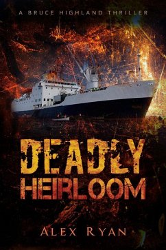 Cover Deadly Heirloom (Bruce Highland, #9) (eBook, ePUB)