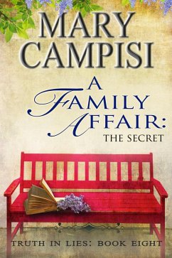 A Family Affair: The Secret (Truth in Lies, #8) (eBook, ePUB) - Campisi, Mary