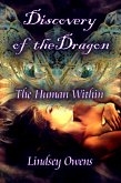 Discovery of the Dragon: Human within (The Dragons, #0.5) (eBook, ePUB)