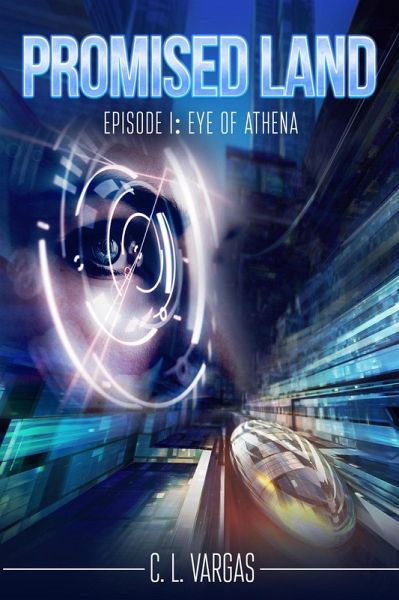 Promised Land Episode I (Promised Land Series, #1) (eBook, ePUB)