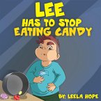 Lee Has to Stop Eating Candy (Bedtime children's books for kids, early readers) (eBook, ePUB)