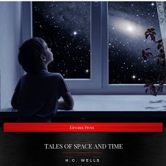 Tales of Space and Time (MP3-Download) - Wells, H.G.