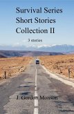Survival Series Collection II Three Short Stories (Survial Series, #2) (eBook, ePUB)