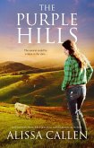 The Purple Hills (A Woodlea Novel, #4) (eBook, ePUB) The Purple Hills (A Woodlea Novel, #4) (eBook, ePUB)