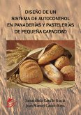 Diseño de un sistema de autocontrol en panaderías y pastelerías de pequeña capacidad (eBook, PDF)