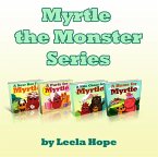 Myrtle the Monster Series (Bedtime children's books for kids, early readers) (eBook, ePUB)