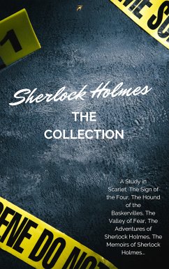 The Complete Sherlock Holmes (eBook, ePUB) - Doyle, Arthur Conan