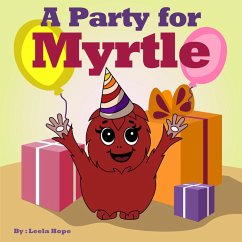 Cover A Party for Myrtle (Bedtime children's books for kids, early readers) (eBook, ePUB)