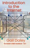 Introduction to the Internet (The Modern Artist's Handbook, #1) (eBook, ePUB)