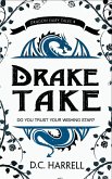 Drake Take (Dragon Fairy Tales, #4) (eBook, ePUB)