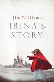 Irina's Story (eBook, ePUB)