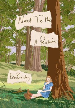 Next To Me, A Robin (eBook, ePUB) - Brady, Rosalind
