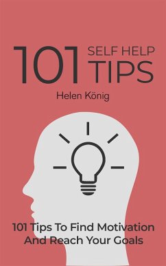 101 Self Help Tips (eBook, ePUB) - König, Helen