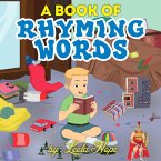 A Book of Rhyming Words (Bedtime children's books for kids, early readers) (eBook, ePUB)
